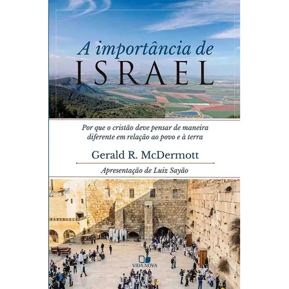 Livro A Importância De Israel - Gerald R. Mcdermott Foto 1