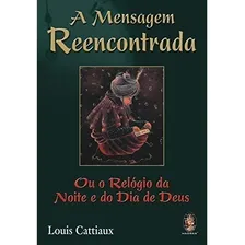 Livro A Mensagem Reencontrada Foto  mini 1