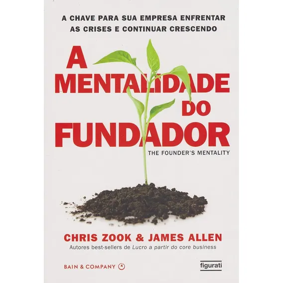 Livro A Mentalidade Do Fundador - A Chave Para Sua Empresa Foto 1