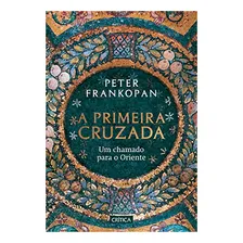 Livro A Primeira Cruzada Foto mini 1