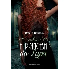 Livro A Princesa Da Lapa Foto mini 1
