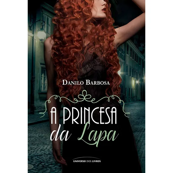 Livro A Princesa Da Lapa Foto 1