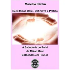 Livro - A Sabedoria Do Reiki De Mikao Usui Foto  mini 1