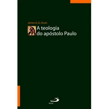 Livro A Teologia Do Ap贸stolo Paulo James D G Dunn Capa Mole Foto mini 2