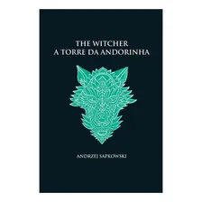 Livro A Torre Da Andorinha - The Witcher - A Saga Do Bruxo G Foto  mini 1