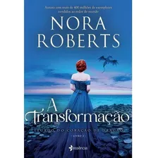 Livro A Transformação (legado Do Coração De Dragão Livro 2) - Nora Roberts Foto  mini 1