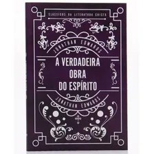 Livro A Verdadeira Obra Do Espírito | Jonathan Edwards Foto mini 1