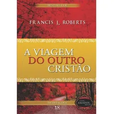 Livro A Viagem Do Outro Cristao Foto mini 1