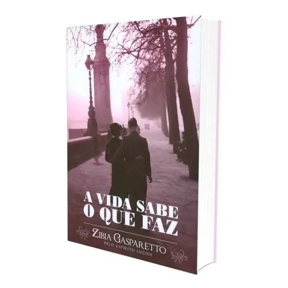 Livro A Vida Sabe O Que Faz Foto 1