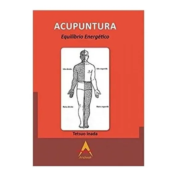 Livro - Acupuntura Equilíbrio Energético - Medicina Chinesa Foto 1