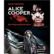 Livro Alice Cooper: Bem-vindo Ao Meu Pesadelo Foto mini 1