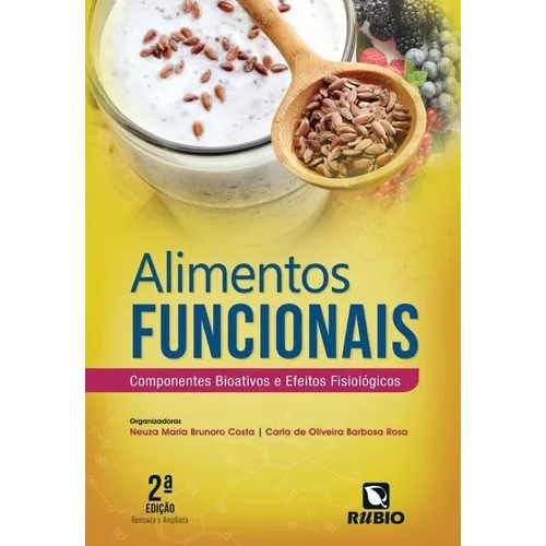 Livro: Alimentos Funcionais: Componentes Bioativos Foto 1