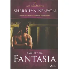 Livro Amante Da Fantasia (saga Dark Hunter) Sherrilyn Kenyon Foto mini 1