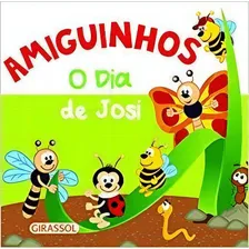 Livro Amiguinhos - O Dia Da Josi Foto mini 1