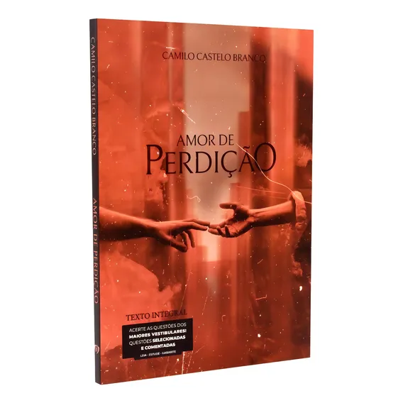 Livro Amor De Perdição, Questões Vestibular | Camilo Castelo Foto 1