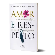 Livro Amor E Respeito Emerson Eggerichs Foto mini 4