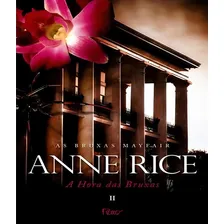 Livro Anne Rice - A Hora Das Bruxas 2 Foto mini 1