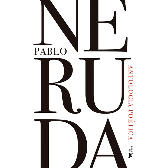 Livro Antologia Poética De Pablo Neruda 2021 Em Português Editora José Olympio Foto 1