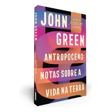 Livro Antropoceno John Green Intrínseca Foto  mini 1