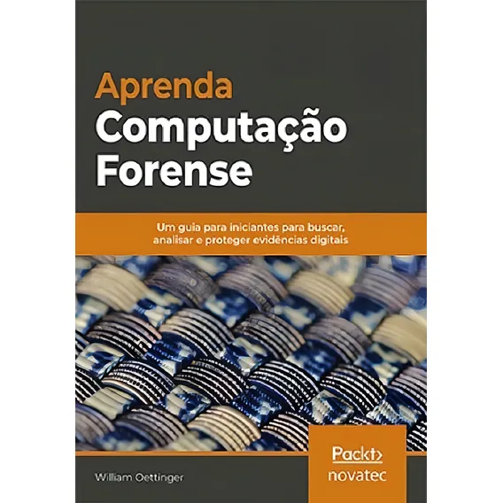 Livro Aprenda Computação Forense Novatec Editora Foto 1
