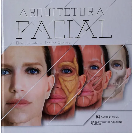 Livro Arquitetura Facial, Eloá Luvizuto e Thallita Queiroz Foto 1