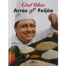 Livro Arroz Sem Feijão - Chef Allan Foto  mini 1