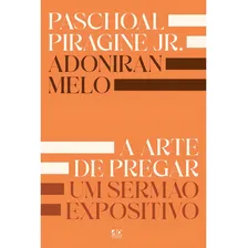 Livro Arte De Pregar Um Sermao Expositivo, A Foto  mini 1