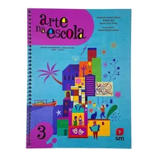 Livro Arte Na Escola 3º Ano Editora Sm Foto mini 1
