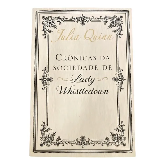 Livro As Crônicas Da Sociedade Lady Whistledown Julia Quinn Foto 1