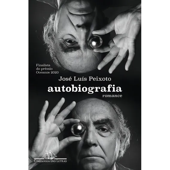 Livro Autobiografia Romance José Luis Peixoto Edição 1 Português 2021 Companhia Das Letras Foto 1