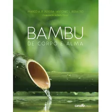 Livro Bambu De Corpo E Alma Foto  mini 1
