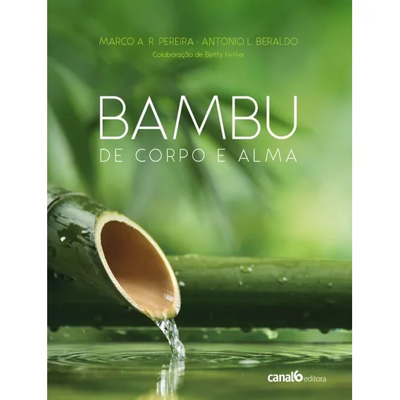 Livro Bambu De Corpo E Alma Foto 1