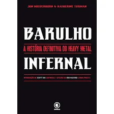 Livro Barulho Infernal: A Hist贸ria Definitiva Do Heavy Metal Foto mini 2