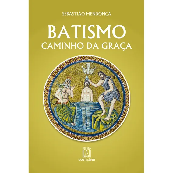 Livro Batismo: Caminho Da Graça - Ed Santário Foto 1
