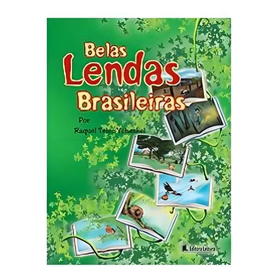 Livro - Belas Lendas Brasileiras (capa Dura) Livro Foto 1