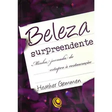 Livro - Beleza Surpreendente / Heather Gemmen Foto mini 1
