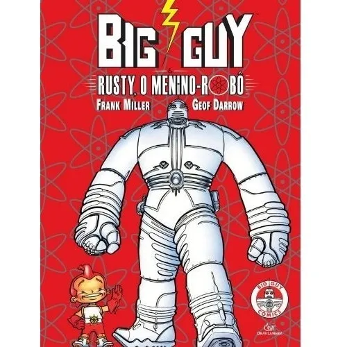 Livro Big Guy & Rusty O Menino Robo Foto 1