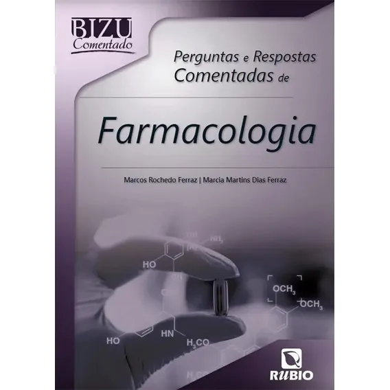 Livro Bizu Comentado:  E Respostas De Farmacologia Foto 1