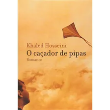 Livro Cacador De Pipas - Khaled Hosseini, De Khaled Hosseini. Editora Nova Fronteira, Capa Mole Em Português Foto mini 1