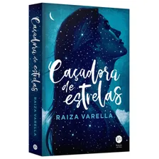 Livro Caçadora de estrelas de Raiza Varella capa mole em português 2018 Editora Verus Foto mini  3