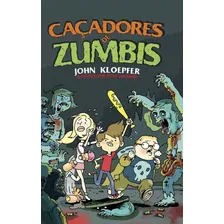Livro Caçadores De Zumbis John Kloepfer Foto mini 1
