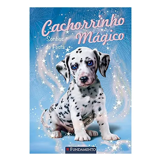 Livro Cachorrinho Mágico - Sonhos De Festa Foto 1