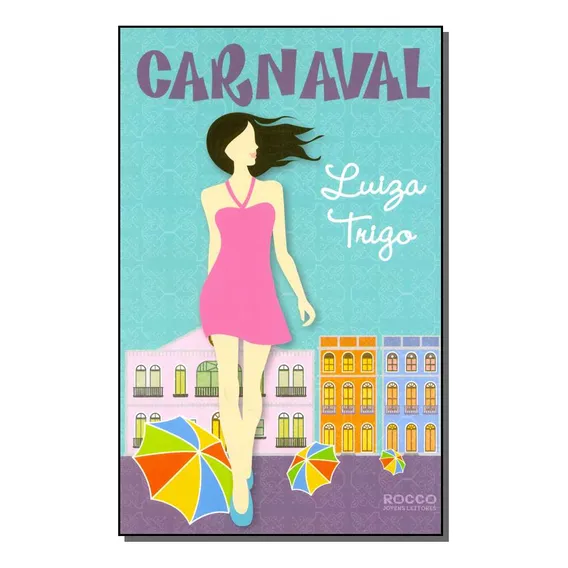Livro Carnaval De Luiza Trigo edição 1 Literatura Infanto juvenil Capa Mole 2012 Em Português editorial rocco Foto 1