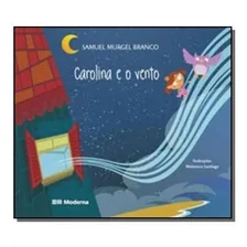Livro - Carolina E O Vento Foto mini 1