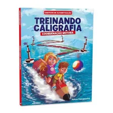 Livro Cartilha Treinando Caligrafia: Coordenação Motora Foto mini 1