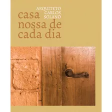 Livro - Casa Nossa De Cada Dia Foto  mini 1