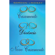 Livro Casamento, Divórcio E Casamento - Gordon Lindsay Foto  mini 1
