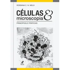 Livro Células Microscopias 2 Edição Princípios E Práticas Foto mini  2