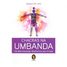 Livro Chacras Na Umbanda Rapahel Alvez C/ Foto mini 2