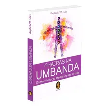 Livro Chacras Na Umbanda Rapahel Alvez C/ Foto mini 1